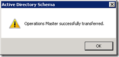 Operations Master successfully transferred.